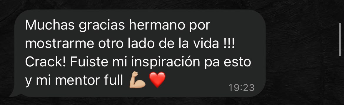 Mensaje de Sebastián: «Muchas gracias hermano por mostrarme otro lado de la vida. Fuiste mi inspiración pa esto y mi mentor full»